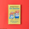 Livre - Dr Doctor - Richard Scarry